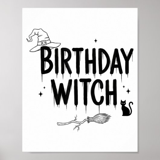 Cute Funny Witch Witchy Birthday Witches Happy Wom Poster (Vorne)