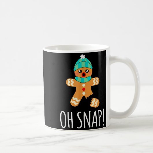 Cute Gingerbread Man Funny Christmas Oh Snap Kaffeetasse (Rechts)