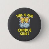 Cute Giraffe Couple This Is Our Cuddle Button (Vorderseite)