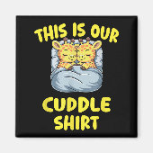 Cute Giraffe Couple This Is Our Cuddle Magnet (Vorne)