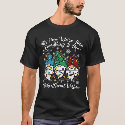 Cute Gnome Everything Is Fine Christmas School Soc T-Shirt (Vorderseite)