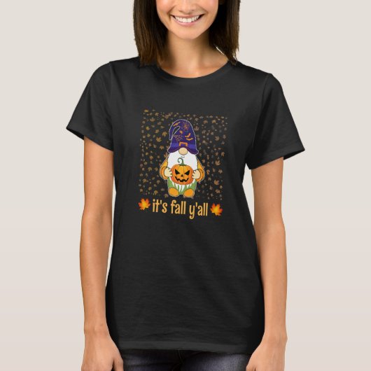 Cute Gnome Holding Pumpkin Autumn It's Fall Y'all T-Shirt (Vorderseite)