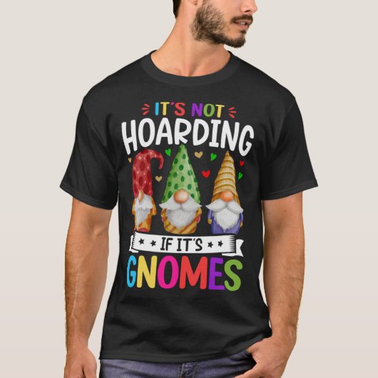 Cute Gnomies for Garden Gnomes 3 T-Shirt (Vorderseite)