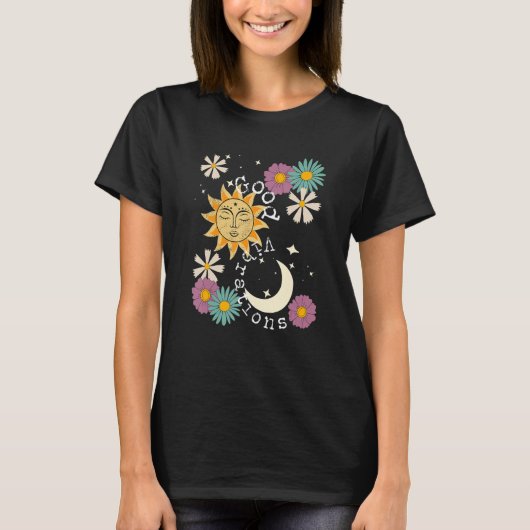 Cute Good Vibration Boho Sun Moon Flowers Energy P T-Shirt (Vorderseite)