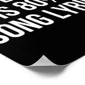 Cute Graphic Design Quote For Music Lover Cool  Poster (Ecke)