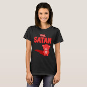 Cute Hail Satan Teddy Bear Something cute and evil T-Shirt (Vorne ganz)