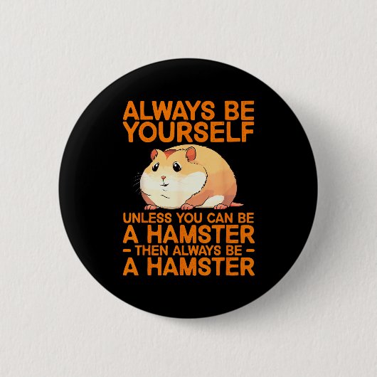 Cute Hamster Design For Men Women Kids Dwarf Hamst Button (Vorderseite)