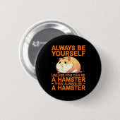 Cute Hamster Design For Men Women Kids Dwarf Hamst Button (Vorne & Hinten)