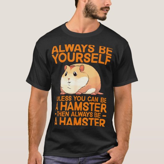 Cute Hamster Design For Men Women Kids Dwarf Hamst T-Shirt (Vorderseite)