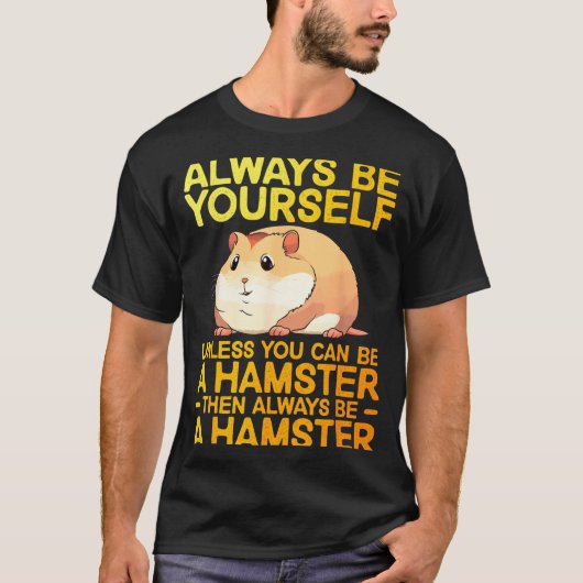 Cute Hamster Design For Men Women Kids Dwarf Hamst T-Shirt (Vorderseite)