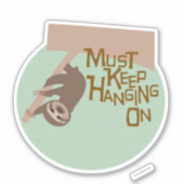 Cute Hang auf Cartoon Sloth Design Aufkleber (Vorderseite)