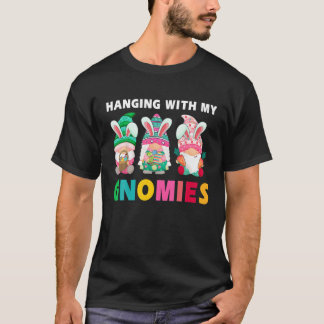 Cute Hanging With My Gnomies Bunny Gnome Hunting E T-Shirt