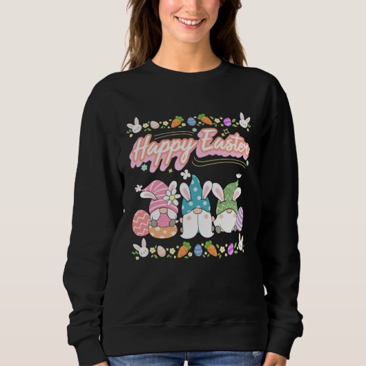Cute Happy Easter Easter Gnomes Easter Squad 1 Sweatshirt (Vorderseite)
