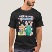 Cute Happy Easter To Every Bunny Easter Squad T-Shirt (Vorderseite)