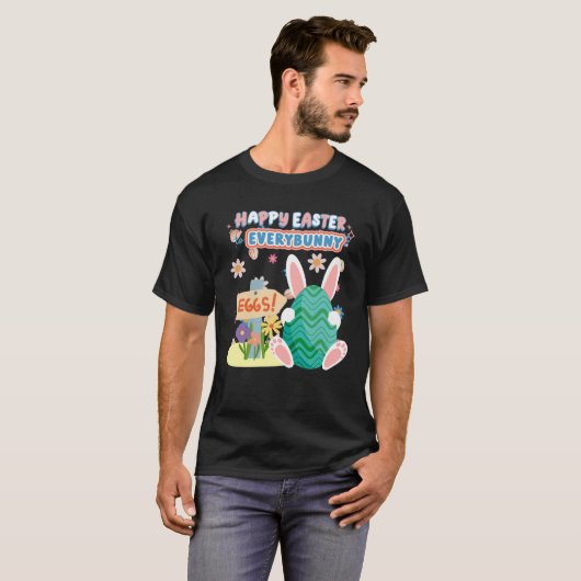 Cute Happy Easter To Every Bunny Easter Squad T-Shirt (Vorne ganz)