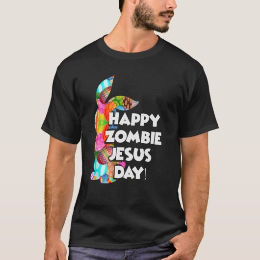 Cute Happy Zombie Jesus Day Easter Bunny For Men W T-Shirt (Vorderseite)