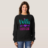 Cute Hello Fourth Grade 4th Grade Back To School G Sweatshirt (Vorne ganz)
