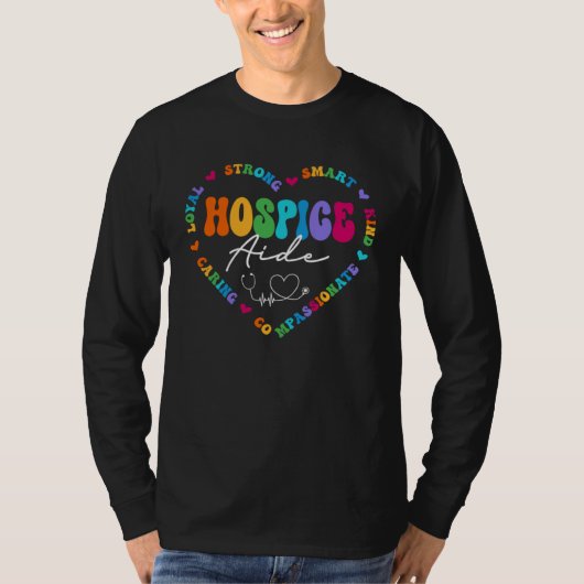 Cute Hospice Aide Nurse Appreciation Nursing T-Shirt (Vorderseite)