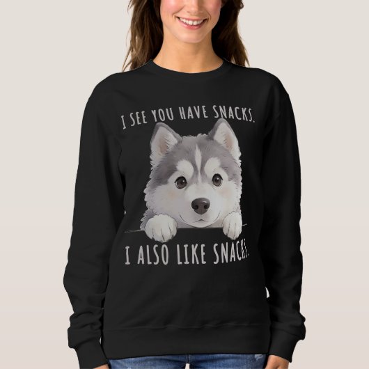 Cute Husky Dog Snacks Quote Funny Minimalist Sweatshirt (Vorderseite)