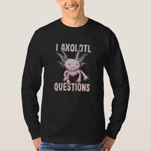 Cute I Axolotl Questions Axolotl Kids Boy Girl T-Shirt (Vorderseite)