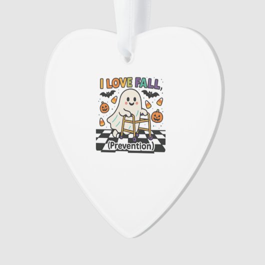 Cute I Love Fall Prevention Physical Therapy Ghost Ornament (Vorderseite)