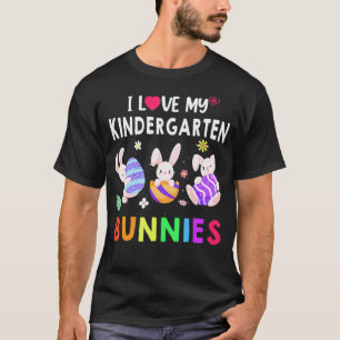 Cute I Love My Kindergarten Bunnies Teacher Happy T-Shirt