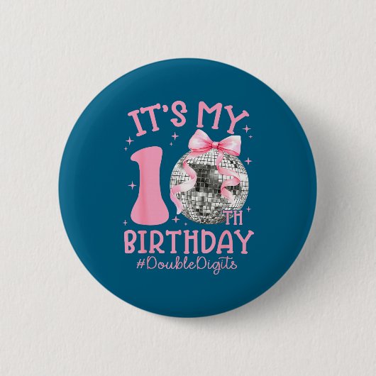 Cute It's My 10th Birthday Girl Coquette Bow Disco Button (Vorderseite)