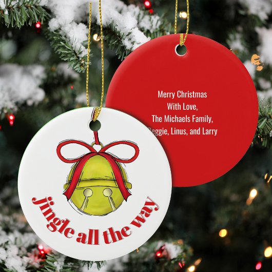 Cute Jingle All The Way Custom Christmas  Keramik Ornament
