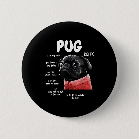 Cute Kawaii Funny Black Pug Dog Rules Men Women Ki Button (Vorderseite)
