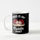 Cute Ladybug Couple This Is My Cuddle  Kaffeetasse (Links)