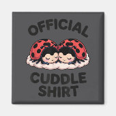 Cute Ladybug Love Cuddle  Magnet (Vorne)