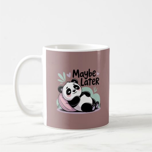 Cute Lazy Panda – “Maybe Later” Relaxing Panda Kaffeetasse (Links)