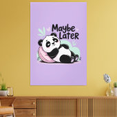 Cute Lazy Panda – “Maybe Later” Relaxing Panda Leinwanddruck (Insitu (Wohnzimmer))