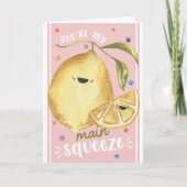 Cute Lemon Valentine’s – You’re My Main Squeeze Karte (Vorderseite)
