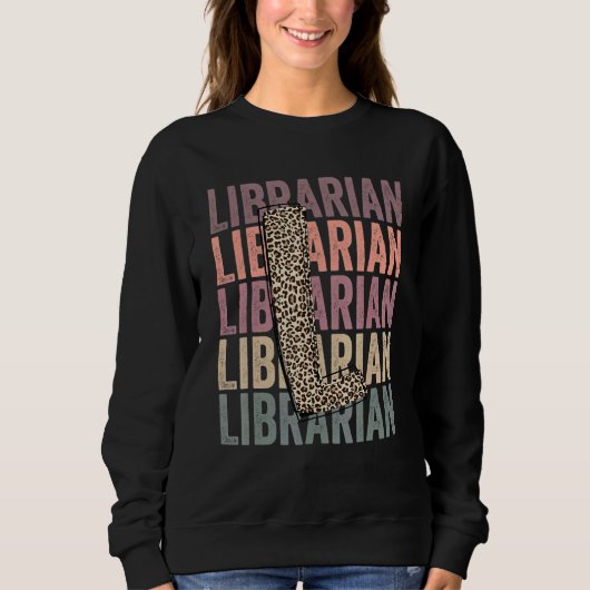 Cute Librarian Life Boho Leopard Teacher Appreciat Sweatshirt (Vorderseite)
