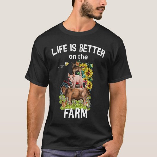 Cute Life Is Better On Farm Farmer Funny Farmer Li T-Shirt (Vorderseite)