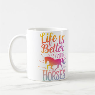 Cute Life Is Better With Horses Horseback Riding L Kaffeetasse