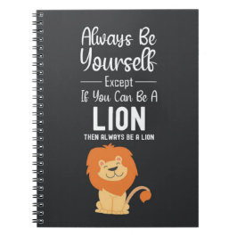 Cute Lion Lover Gifts Quote Funny Animal Humor Notizblock