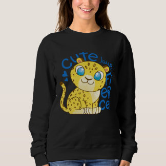 Cute Little Leopard Kids Cute But Fierce Cat Sweatshirt