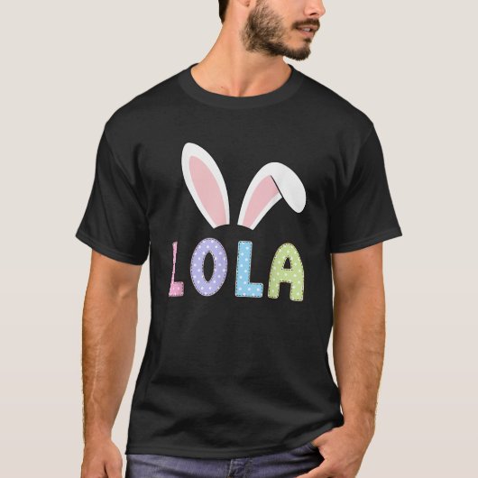 Cute Lola Happy Easter Bunny Matching Family Outfi T-Shirt (Vorderseite)