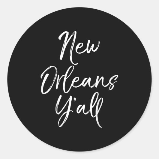 Cute Louisiana Quote For Women Funny Gift New Orle Runder Aufkleber (Vorderseite)