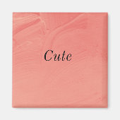 Cute Magnet (Vorne)
