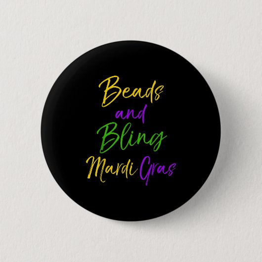Cute Mardi Gras Party Quote Gift Beads And Bling M Button (Vorderseite)
