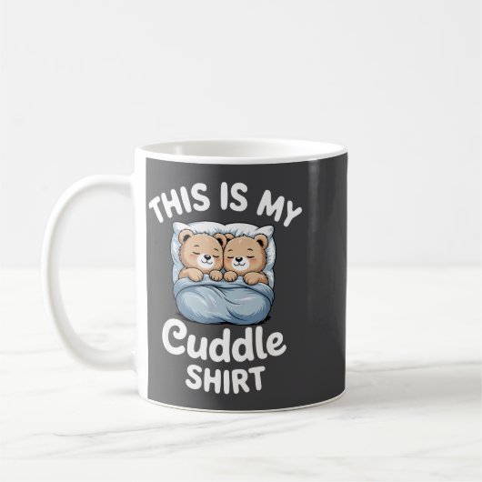 Cute Matching Bear This Is My Cuddle  Kaffeetasse (Links)