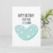 Cute Message : Happy Birthday from your little boy Karte (Stehend Vorderseite)