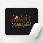 Cute Middle School Teacher Rodeo Western Howdy Mid Mousepad (Mit Mouse)
