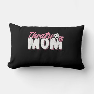 Cute Mom Theatre Mom - Acting Gift Lendenkissen