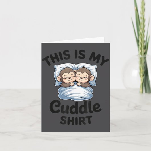 Cute Monkey Sleep Couple This Is My Cuddle  Karte (Vorderseite)