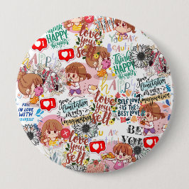 Cute Motivational – Positive Quote Kawaii  Button