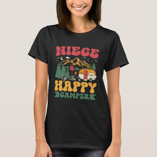Cute Niece Of The Happy Camper Groovy Camping Trip T-Shirt (Vorderseite)